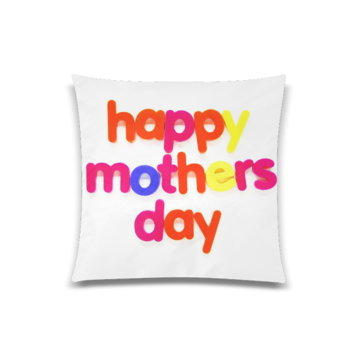 happy mothers day colorful text graphic Custom Zippered Pillow Case 20"x20"(Twin Sides)