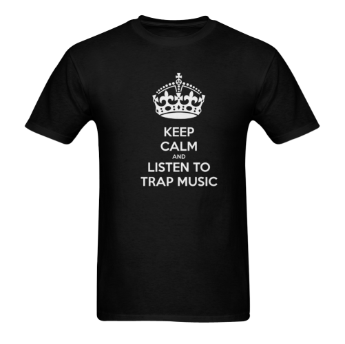 Keep Calm and Listen To Trap Music Custom Sunny Men's T- shirt (Model T06)