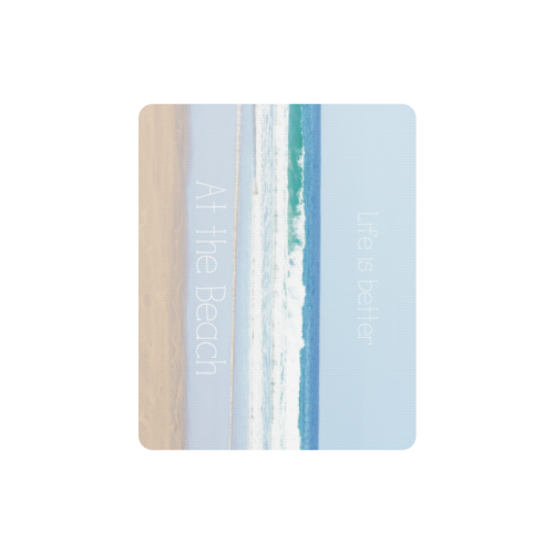 Life is better at the Beach Rectangle Mousepad