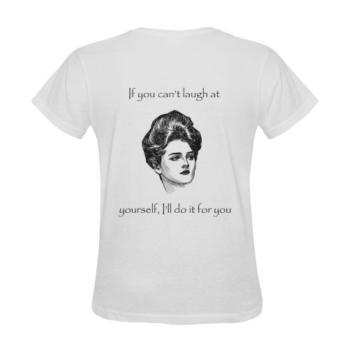 Funny Attitude Vintage Sass If You Can't Laugh At Yourself I'll Do It For You Sunny Women's T-shirt (Model T05)