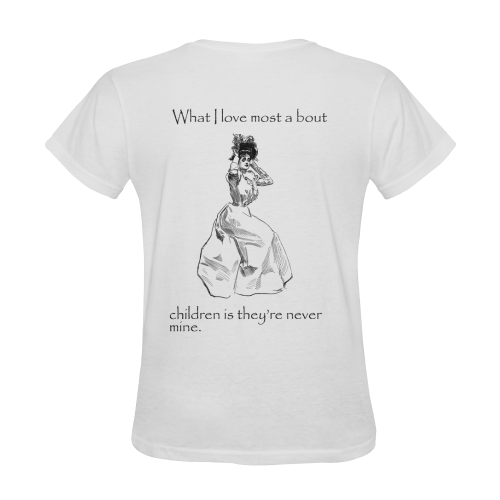 Funny Attitude Vintage Sass I love Children Because They're Never Mine Sunny Women's T-shirt (Model T05)
