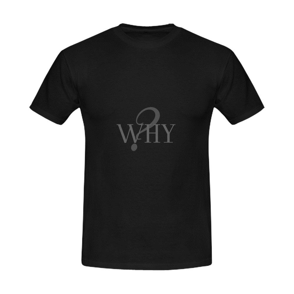 Why? Black | Men's Slim Fit T-shirt (Model T13)