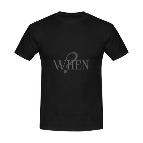 When? Black | Men's Slim Fit T-shirt (Model T13)