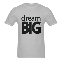 Dream Big Men's T-Shirt in USA Size (Two Sides Printing)