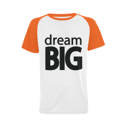 Dream Big Men's Raglan T-shirt Big Size (USA Size) (Model T11)