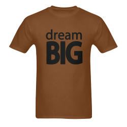 Dream Big Men's T-Shirt in USA Size (Two Sides Printing)
