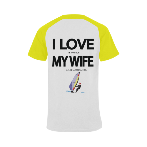 I Love it when my wife lets me go windsurfing Men's Raglan T-shirt Big Size (USA Size) (Model T11)