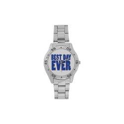 Best Day Ever!! Men's Stainless Steel Analog Watch(Model 108)