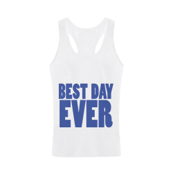 Best Day Ever!! Plus-size Men's I-shaped Tank Top (Model T32)