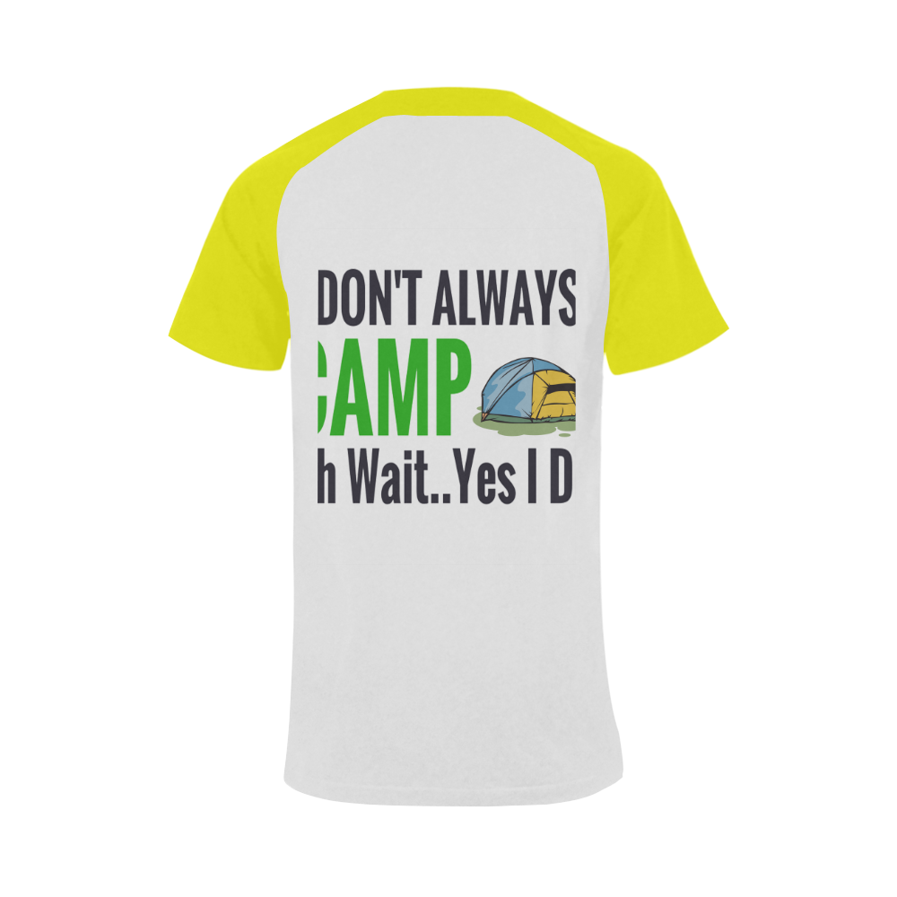 I don't always camp oh wait yes I do Men's Raglan T-shirt Big Size (USA Size) (Model T11)