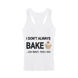 I don't always bake oh wait yes I do Plus-size Men's I-shaped Tank Top (Model T32)