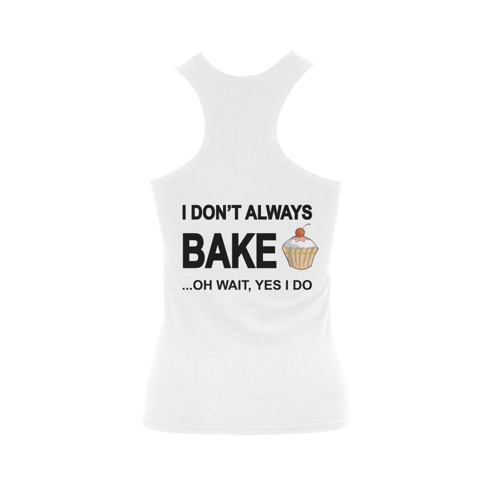 I don't always bake oh wait yes I do Women's Shoulder-Free Tank Top (Model T35)