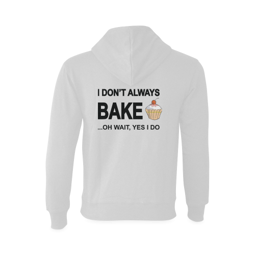 I don't always bake oh wait yes I do Oceanus Hoodie Sweatshirt (Model H03)