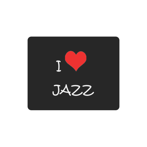 I love Jazz Rectangle Mousepad