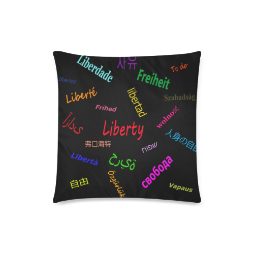 Freedom in several languages Custom Zippered Pillow Case 18"x18"(Twin Sides)