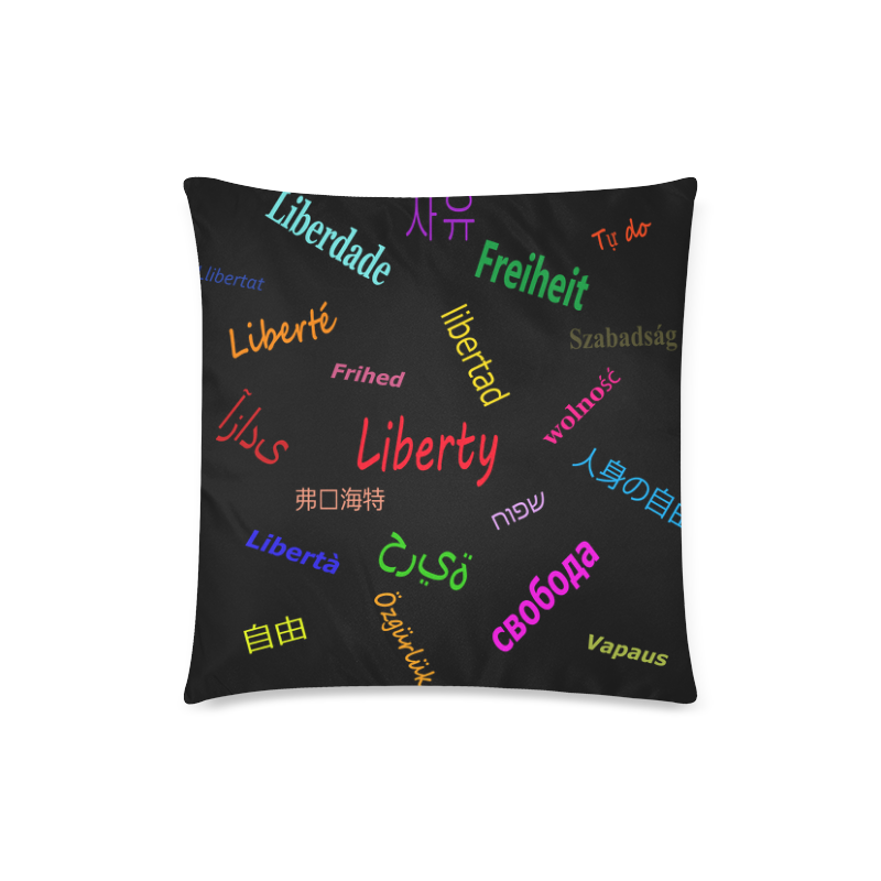 Freedom in several languages Custom Zippered Pillow Case 18"x18"(Twin Sides)