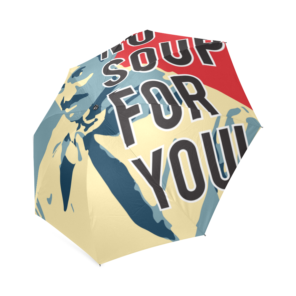 No Soup For You Foldable Umbrella (Model U01)