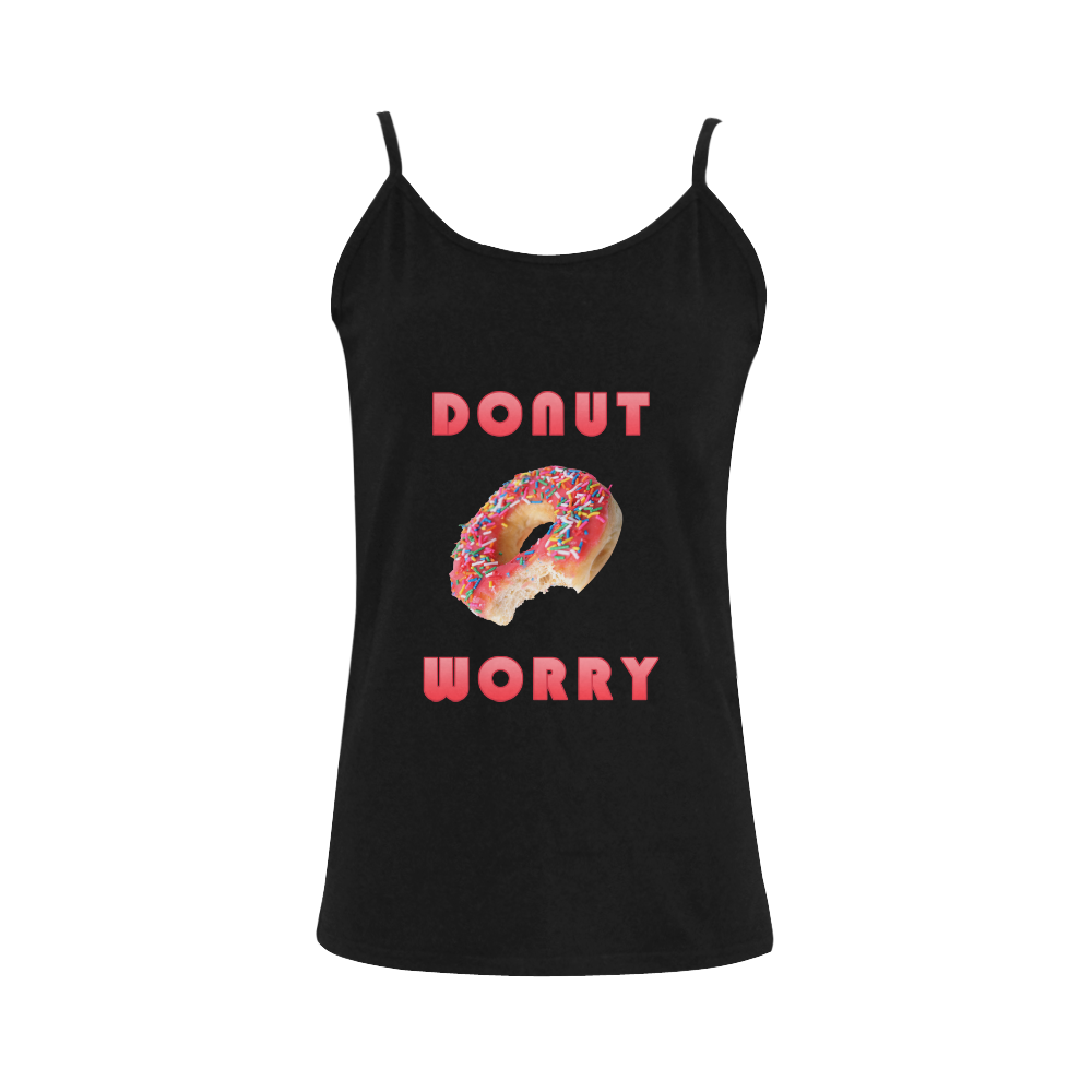 Funny Red Don't Worry / Donut Worry Women's Spaghetti Top (USA Size) (Model T34)