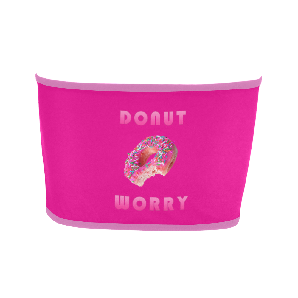 Funny Pink Don't Worry / Donut Worry Bandeau Top