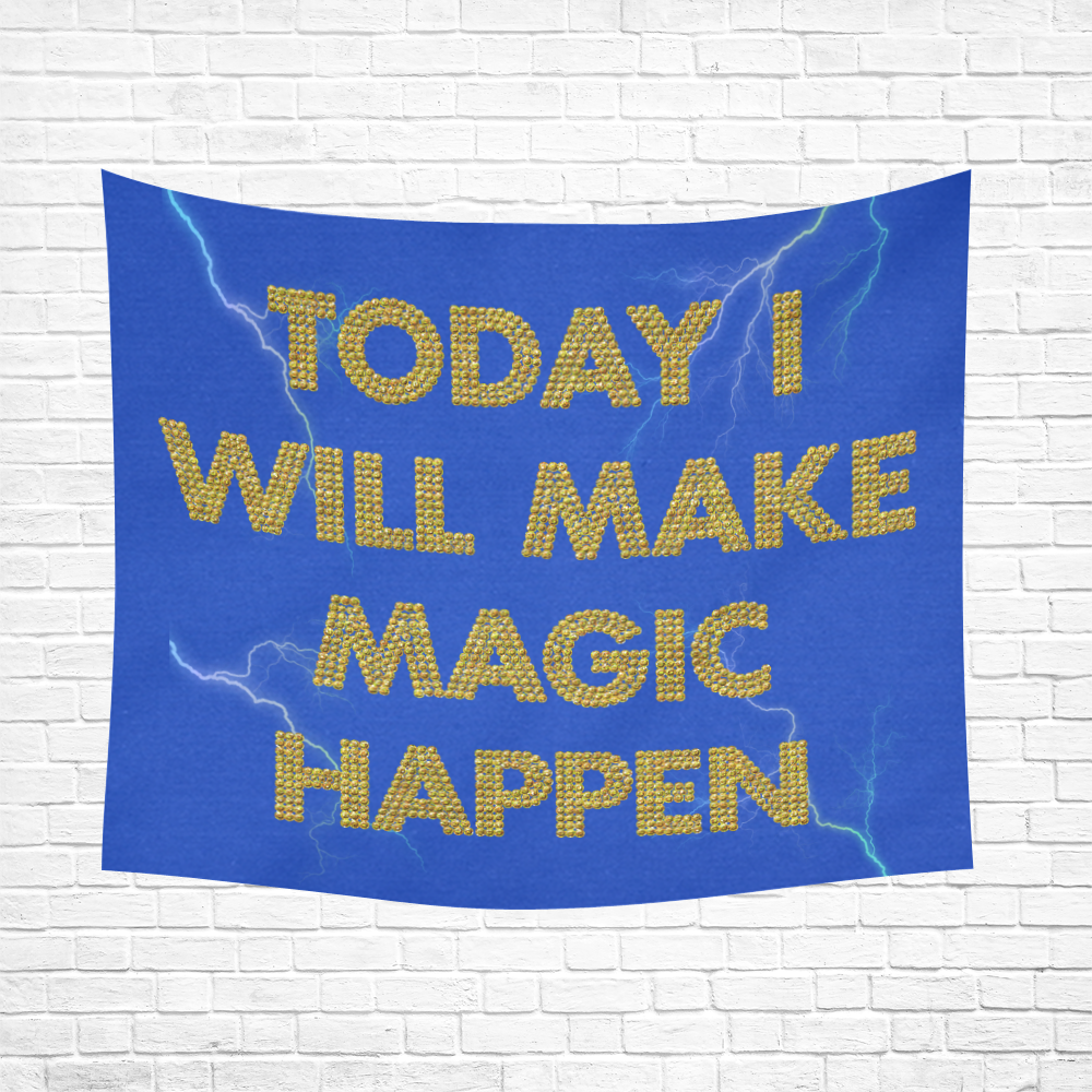 today i will make magic happen Cotton Linen Wall Tapestry 60"x 51"