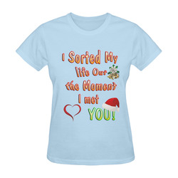 I sorted my life out love Sunny Women's T-shirt (Model T05)