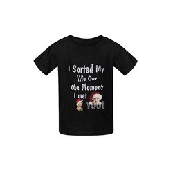 sorted my life out baby Kid's  Classic T-shirt (Model T22)