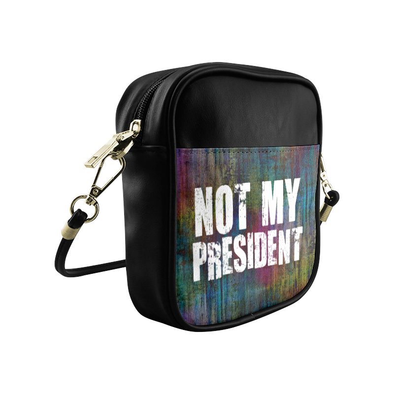 Message: NOT MY PRESIDENT Sling Bag (Model 1627)