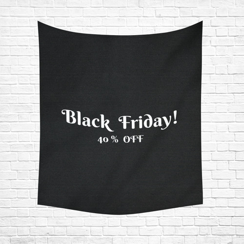 New in shop : Vintage tapestry with Marketing sign : Black Friday BLACK Cotton Linen Wall Tapestry 51"x 60"