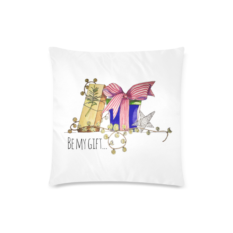 be my gift Custom Zippered Pillow Case 18"x18" (one side)
