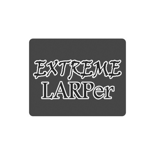 Extreme LARPer Rectangle Mousepad
