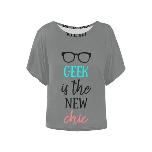 Geek is the New Chic (gray) Women's Batwing-Sleeved Blouse T shirt (Model T44)
