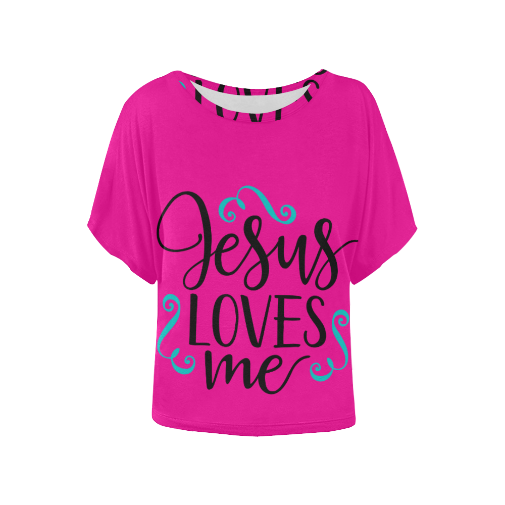 Jesus Loves Me (pink) Women's Batwing-Sleeved Blouse T shirt (Model T44)