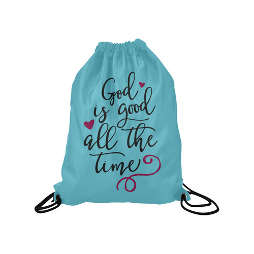 God is Good All the Time Medium Drawstring Bag Model 1604 (Twin Sides) 13.8"(W) * 18.1"(H)