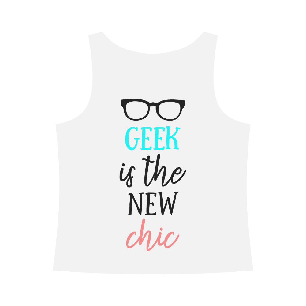 Geek is the new Chic All Over Print Tank All Over Print Tank Top for Women (Model T43)