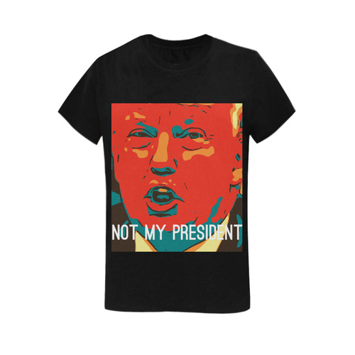 Trump Not My President Women's T-Shirt in USA Size (Two Sides Printing)