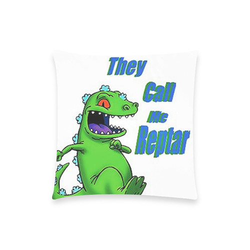 they call me reptar Custom  Pillow Case 18"x18" (one side) No Zipper
