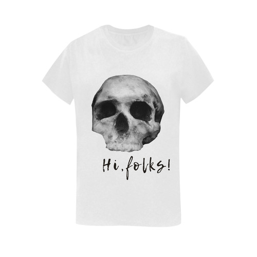 Skull Hi, Folks! Women's T-Shirt in USA Size (Two Sides Printing)