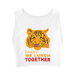 Funny Wild Tiger Today We Lunch Together Romantic Women's Crop Top (Model T42)