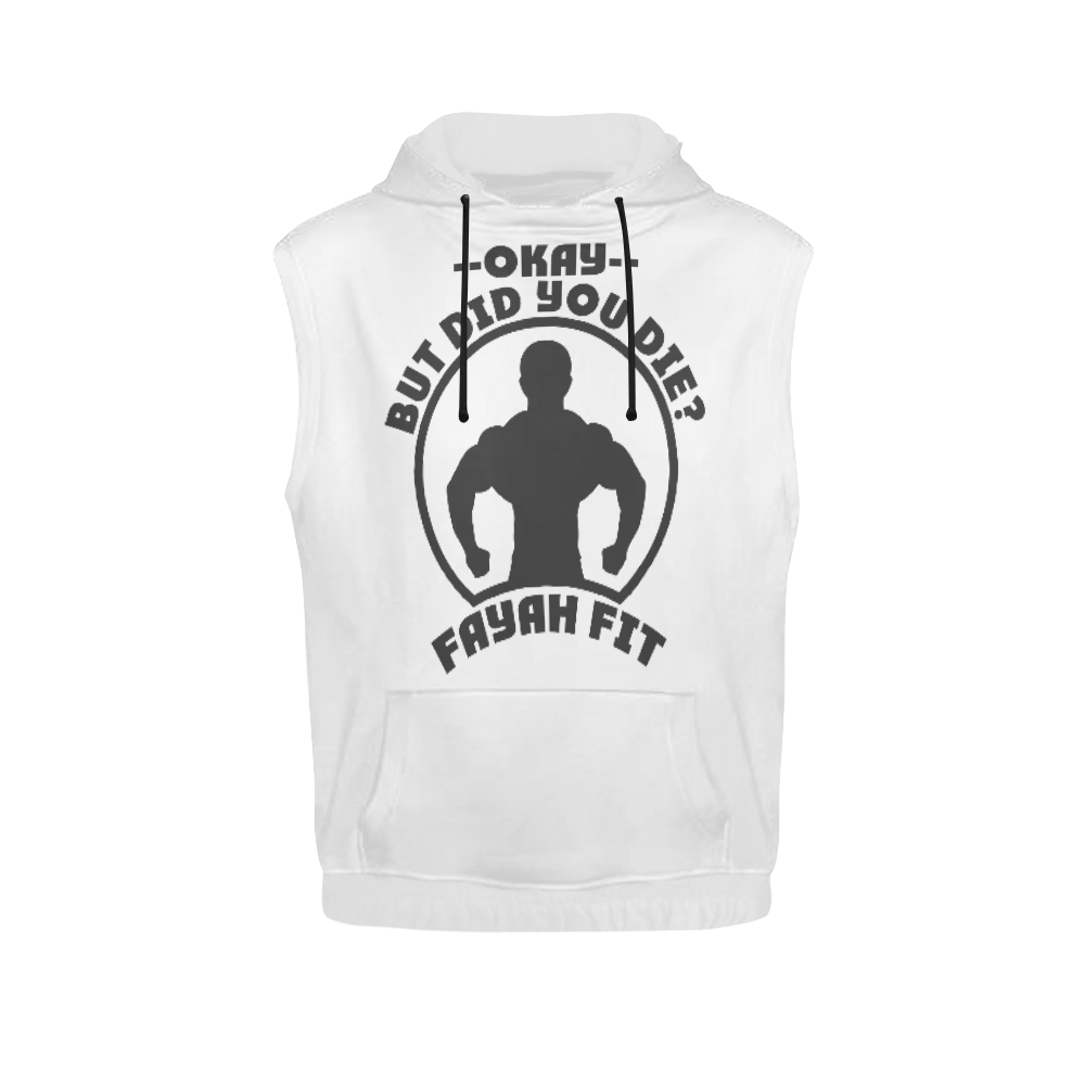 Fayah Fit Mens Did You Die Sleeveless Hoodie White All Over Print Sleeveless Hoodie for Men (Model H15)