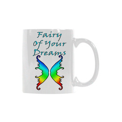 Fairy Of Your Dreams Rainbow White Mug(11OZ)