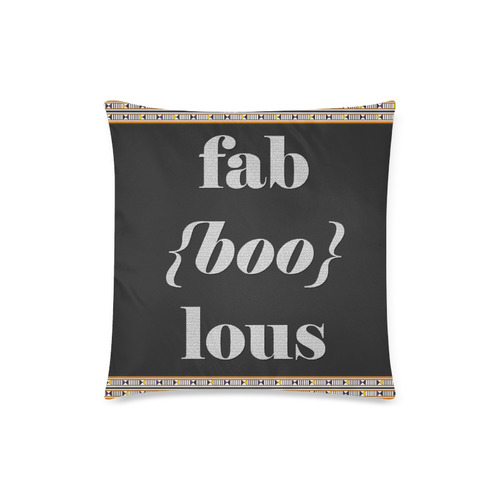Fabboolous in Black Custom Zippered Pillow Case 18"x18" (one side)