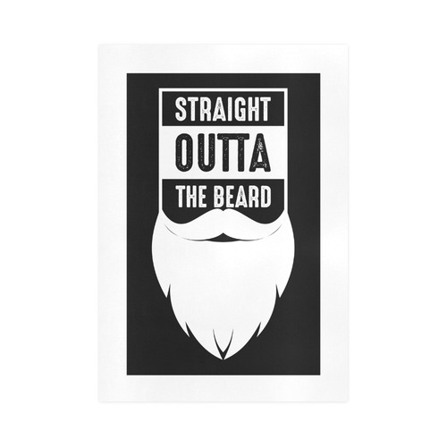 Straight Outta The Beard Art Print 16‘’x23‘’