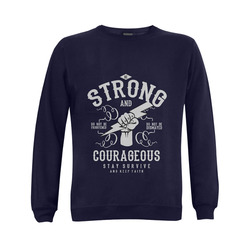 Strong and Courageous Dark Blue Gildan Crewneck Sweatshirt(NEW) (Model H01)