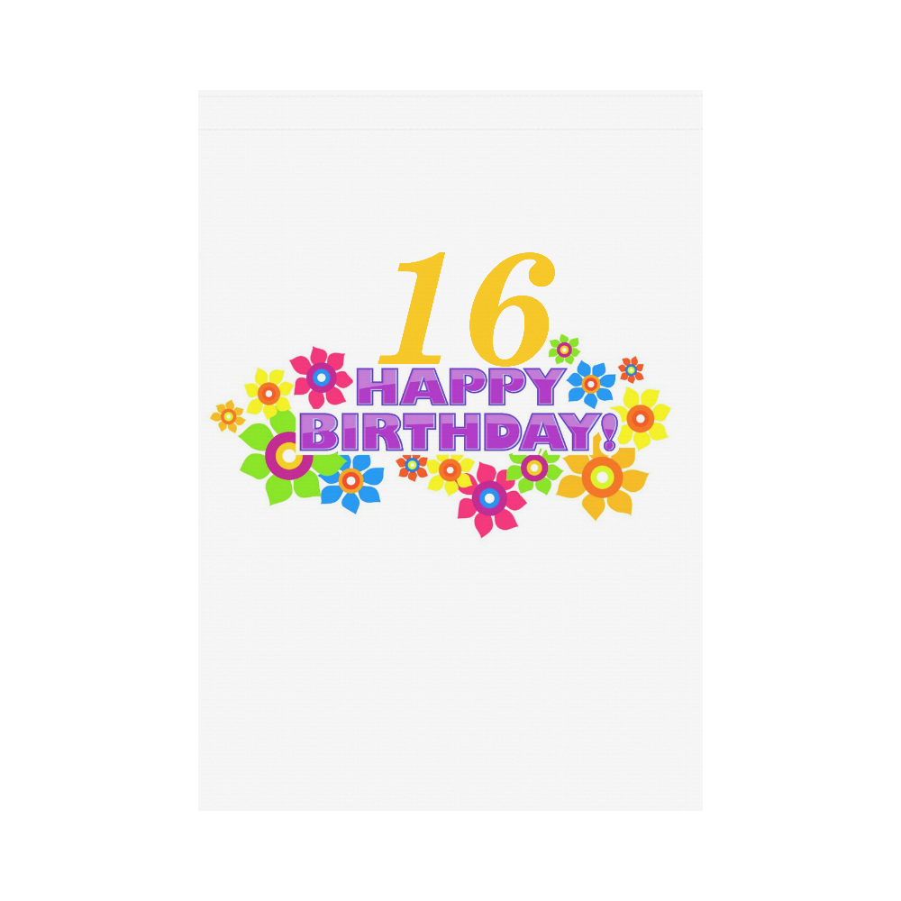 Happy Birthday 16 by Artdream Garden Flag 28''x40'' （Without Flagpole）