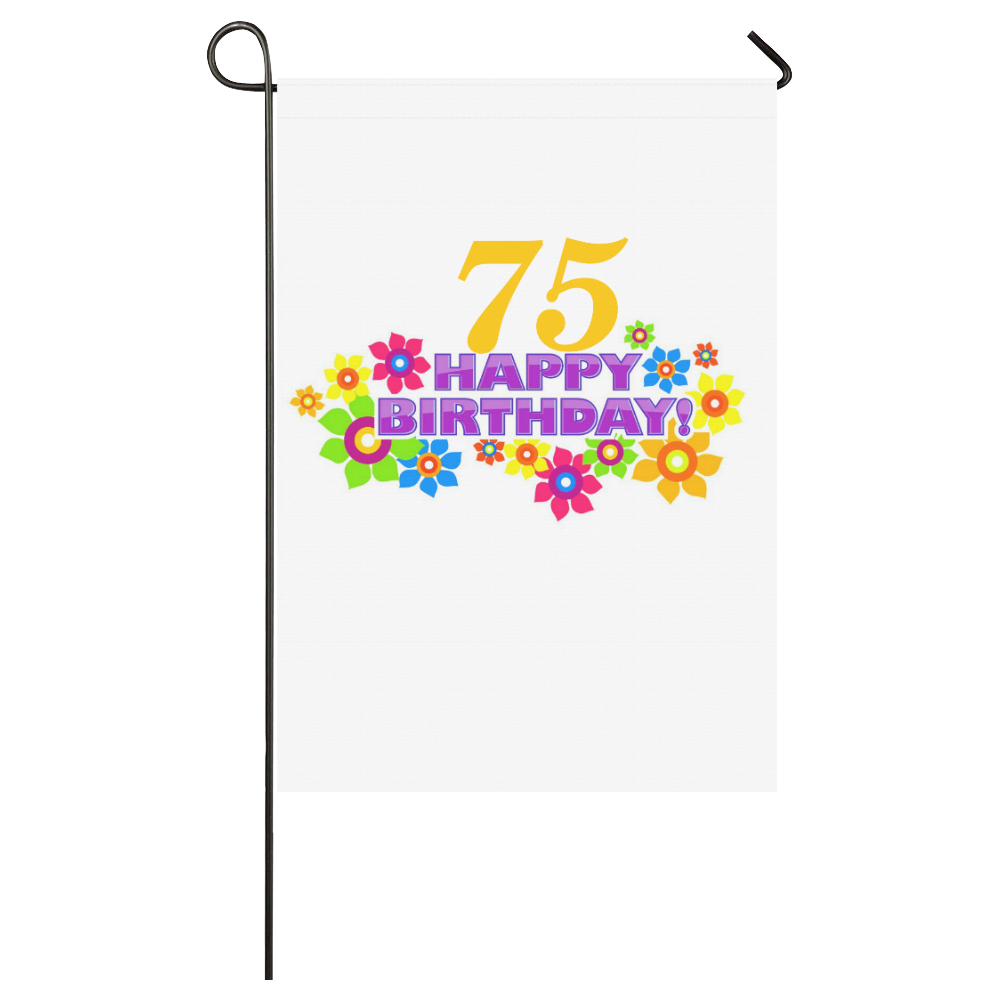 Happy Birthday 75 by Artdream Garden Flag 28''x40'' （Without Flagpole）