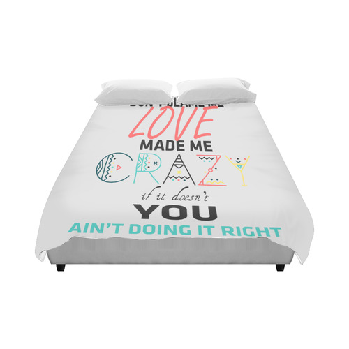 Don't Blame Me Duvet Cover 86"x70" ( All-over-print)