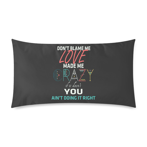 Don't Blame Me 2 Rectangle Pillow Case 20"x36"(Twin Sides)