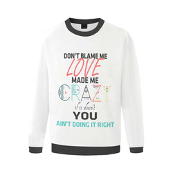 Don't Blame Me Men's Oversized Fleece Crew Sweatshirt (Model H18)