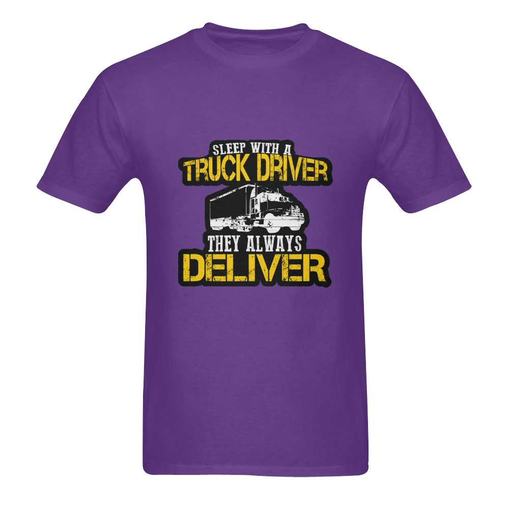 Sleep With A Truck Driver They Always Deliver Men's T-Shirt in USA Size (Two Sides Printing)