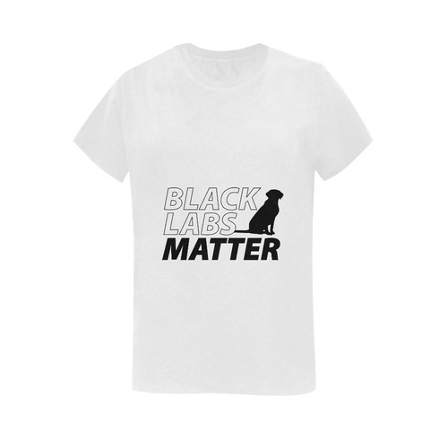 Black Labs Matter Women's T-Shirt in USA Size (Two Sides Printing)